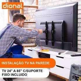 INSTALAÇÃO DE TV NA PAREDE - DE 24 A 85 POLEGADAS COM SUPORTE INCLUIDO FIXO